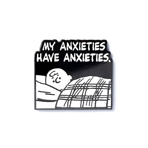 Mood - Anxieties Have Anxieties Pin
