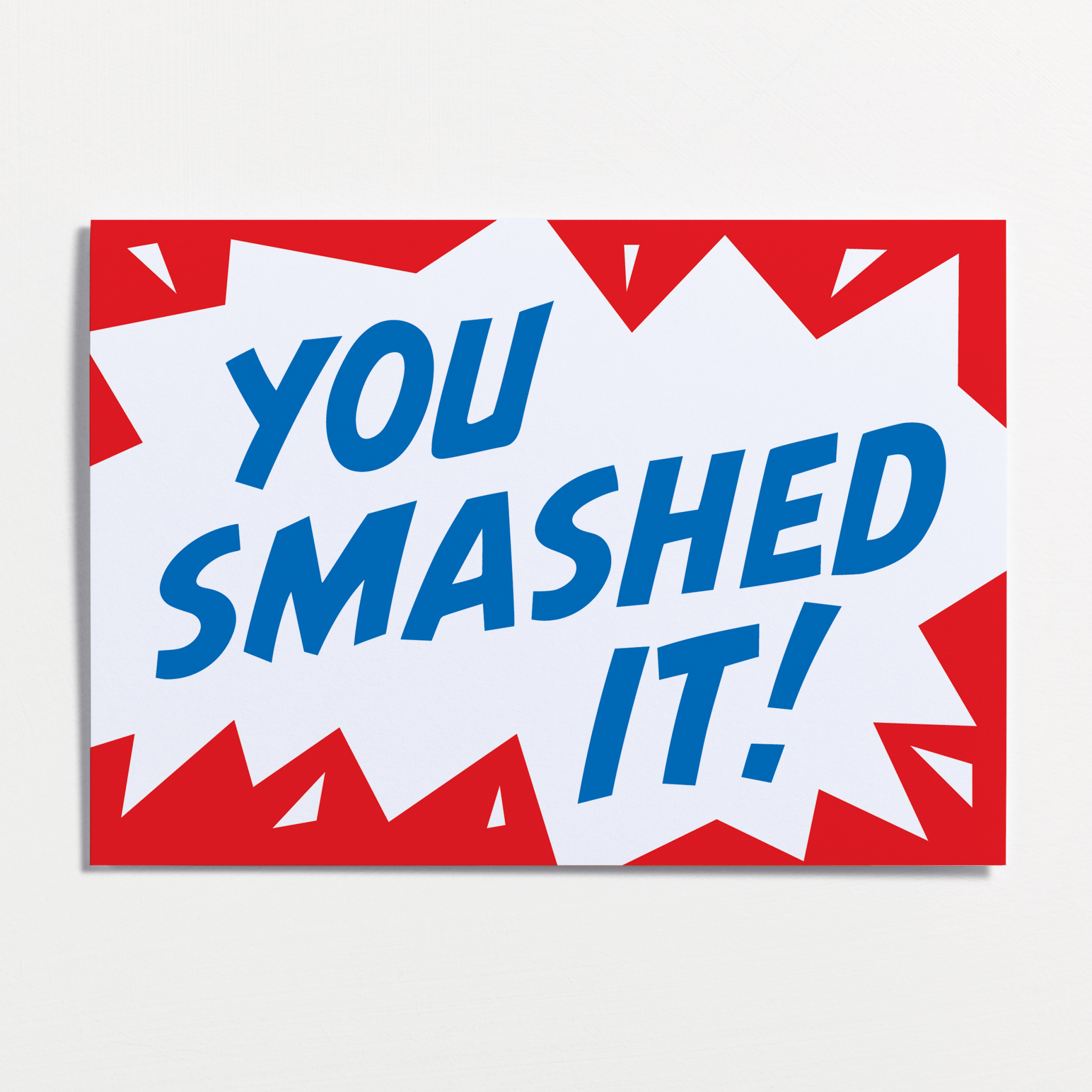 You Smashed It! Greeting Card