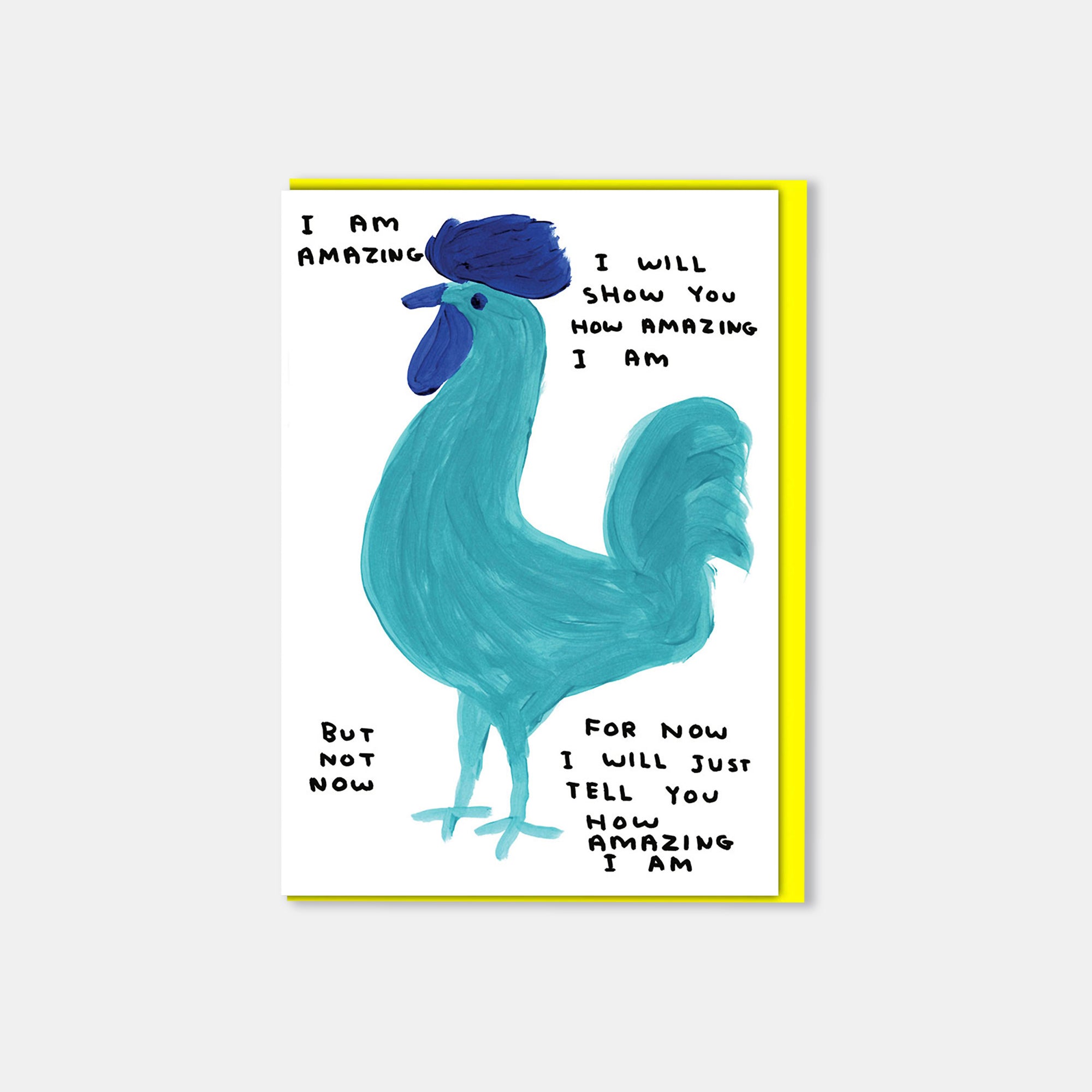 I Am Amazing David Shrigley Card