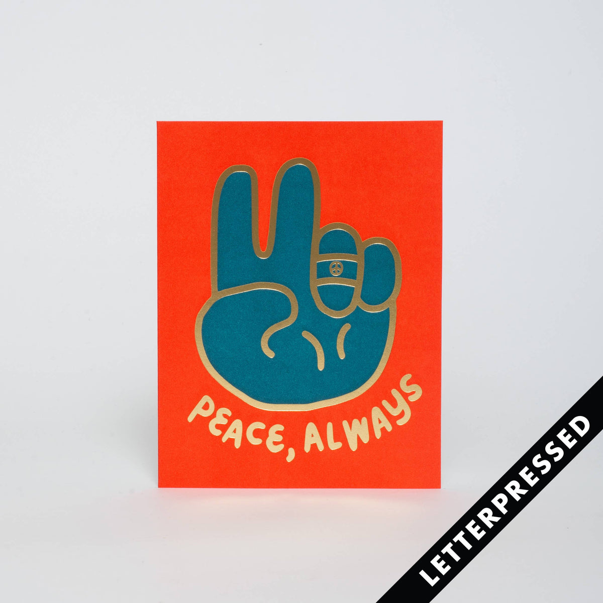 Peace Always – Letterpress Greeting Card