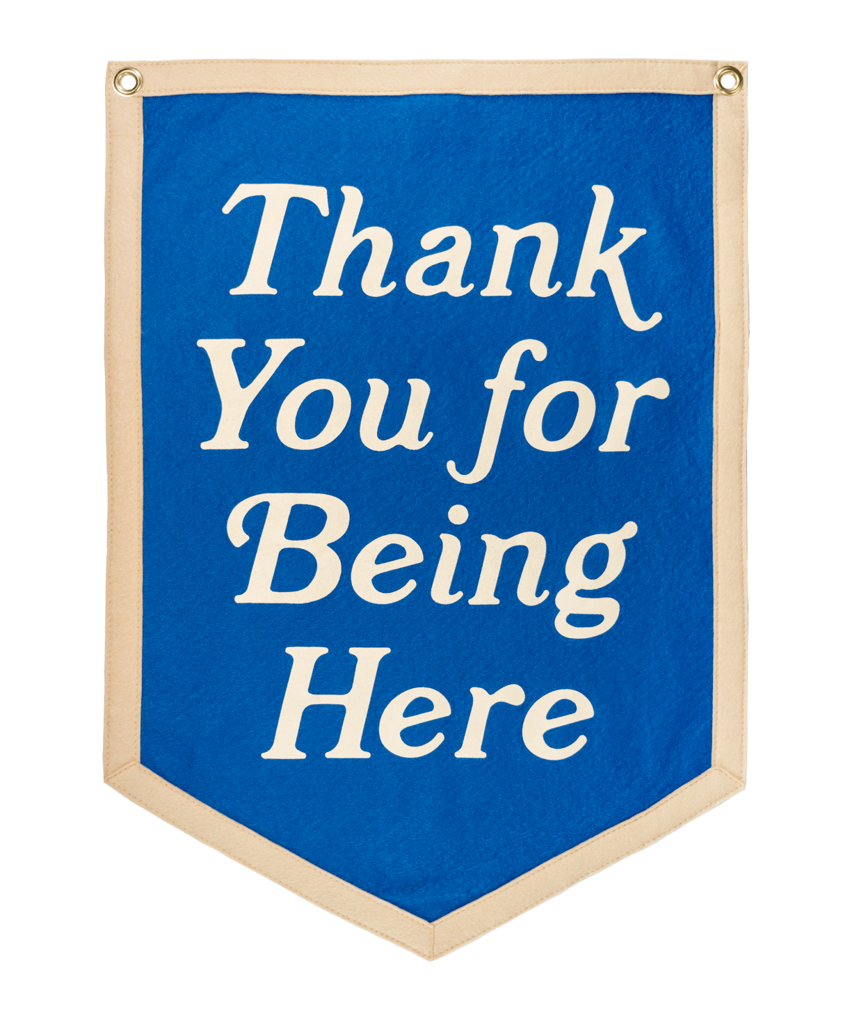 Thank You For Being Here Camp Flag