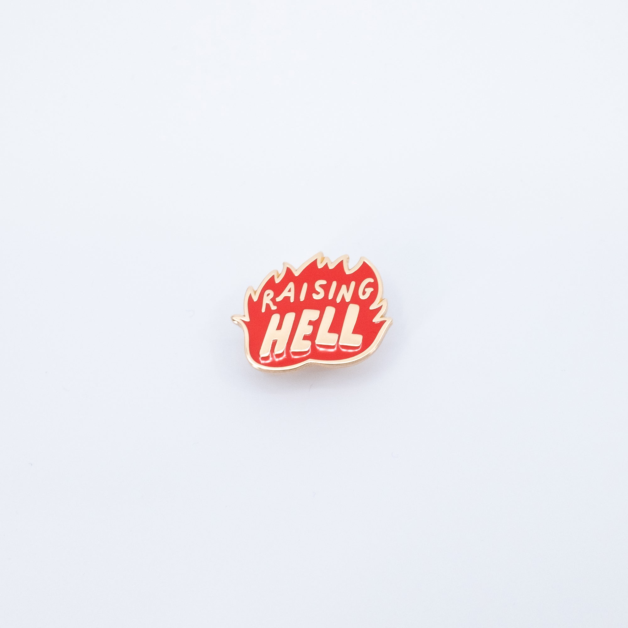 Raising Hell Pin