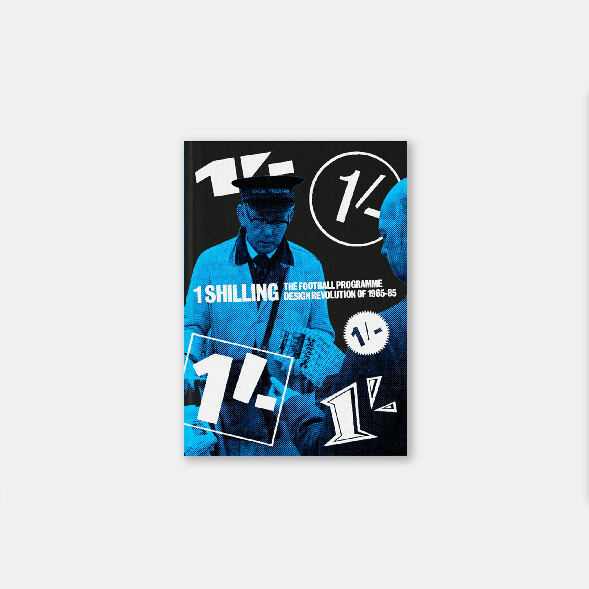1 Shilling: The football programme design revolution of 1965-85