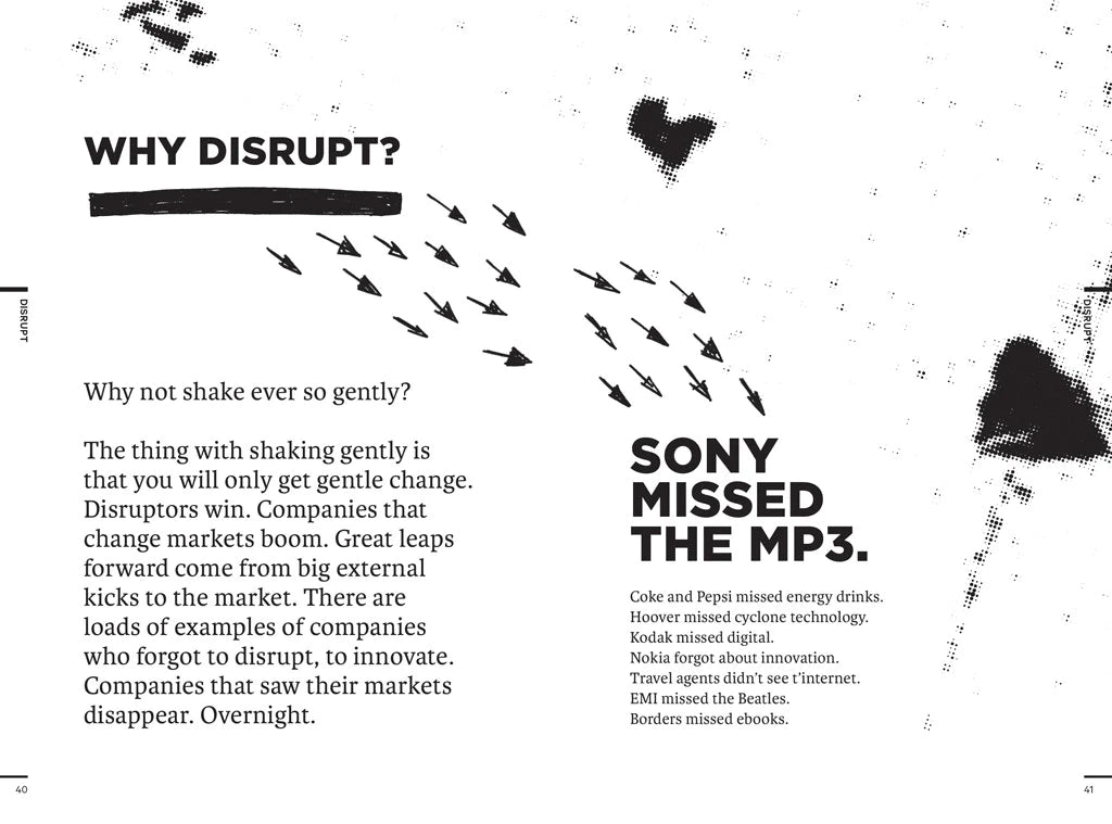 Do Disrupt – Change the status quo or become it