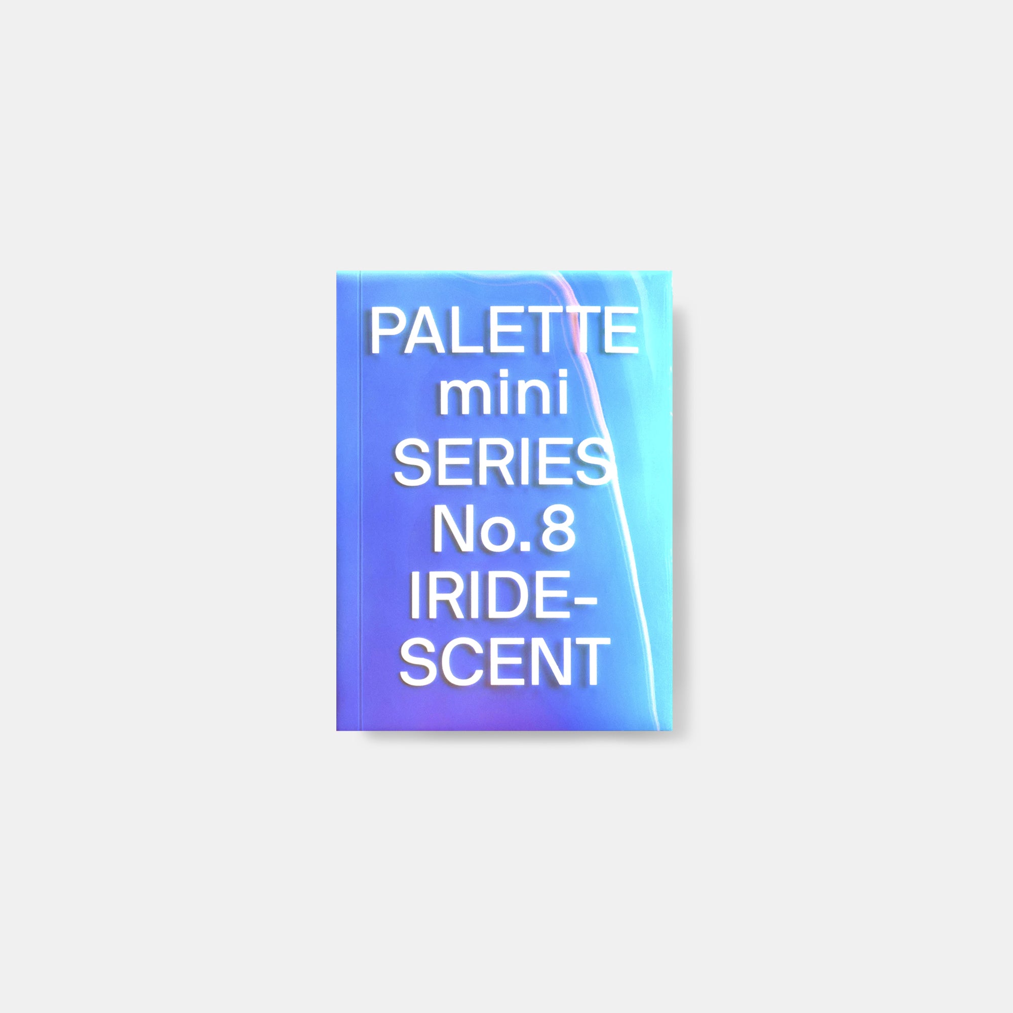 PALETTE mini 08: Iridescent