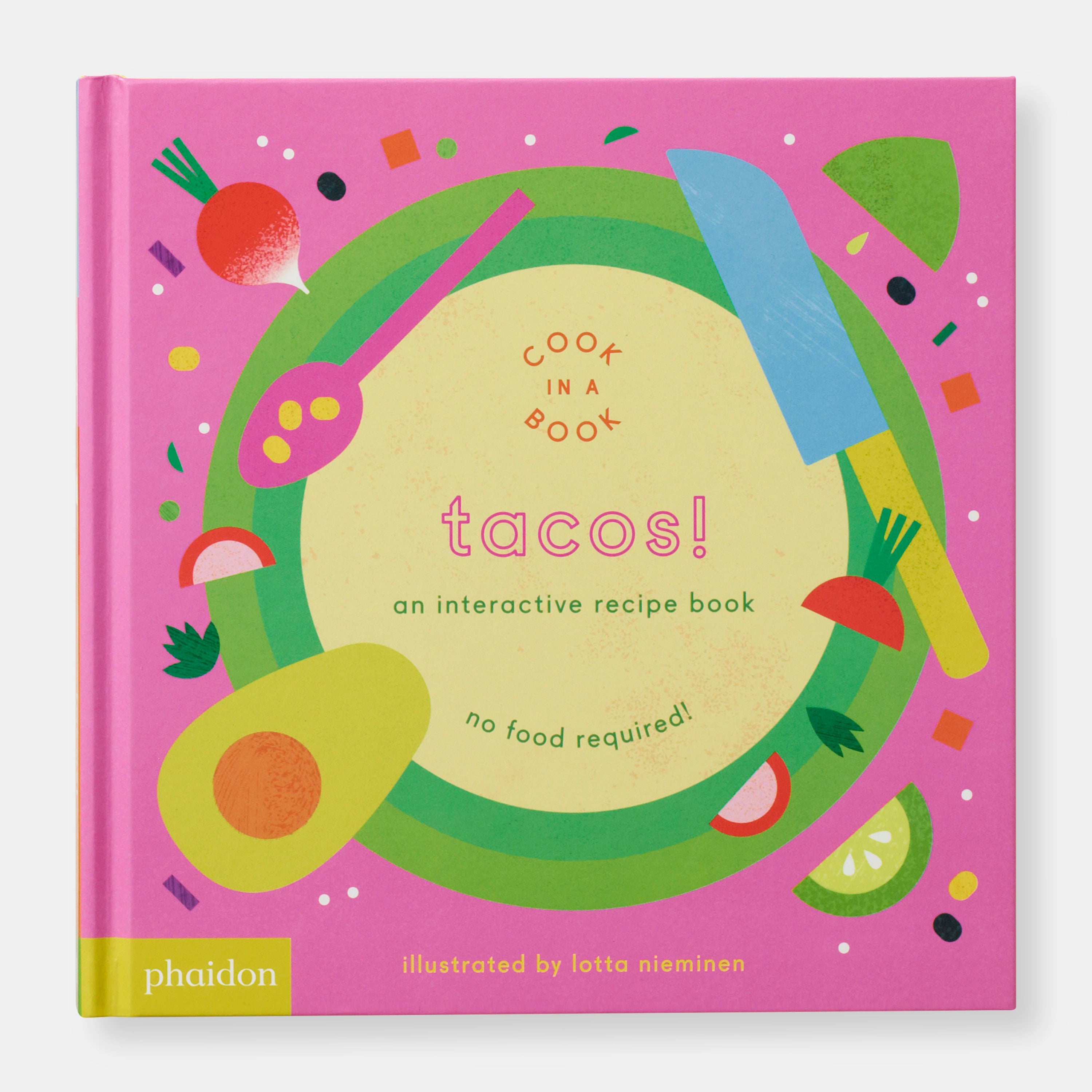 Tacos!: An Interactive Recipe Book