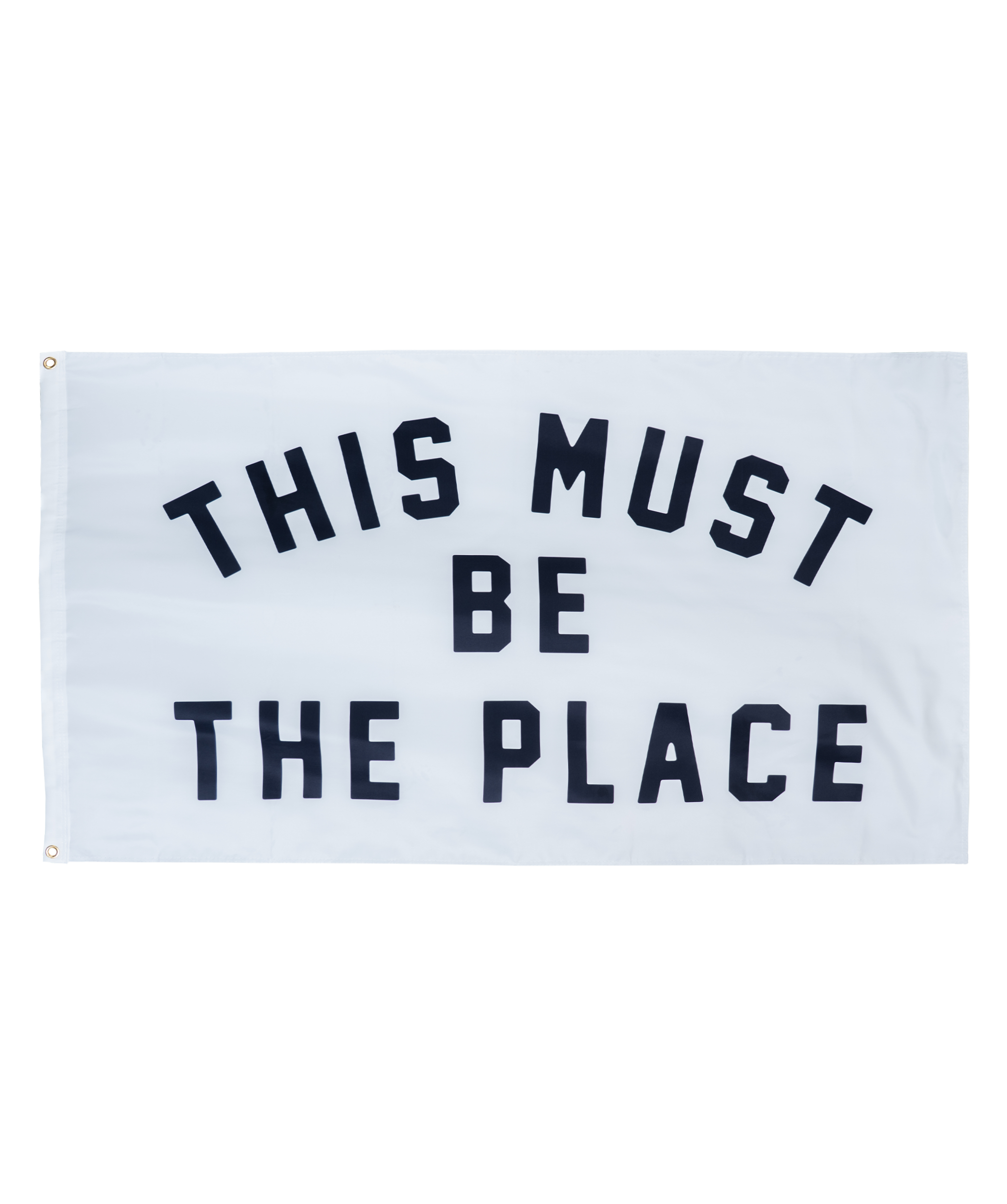 This Must Be The Place Outdoor Flag
