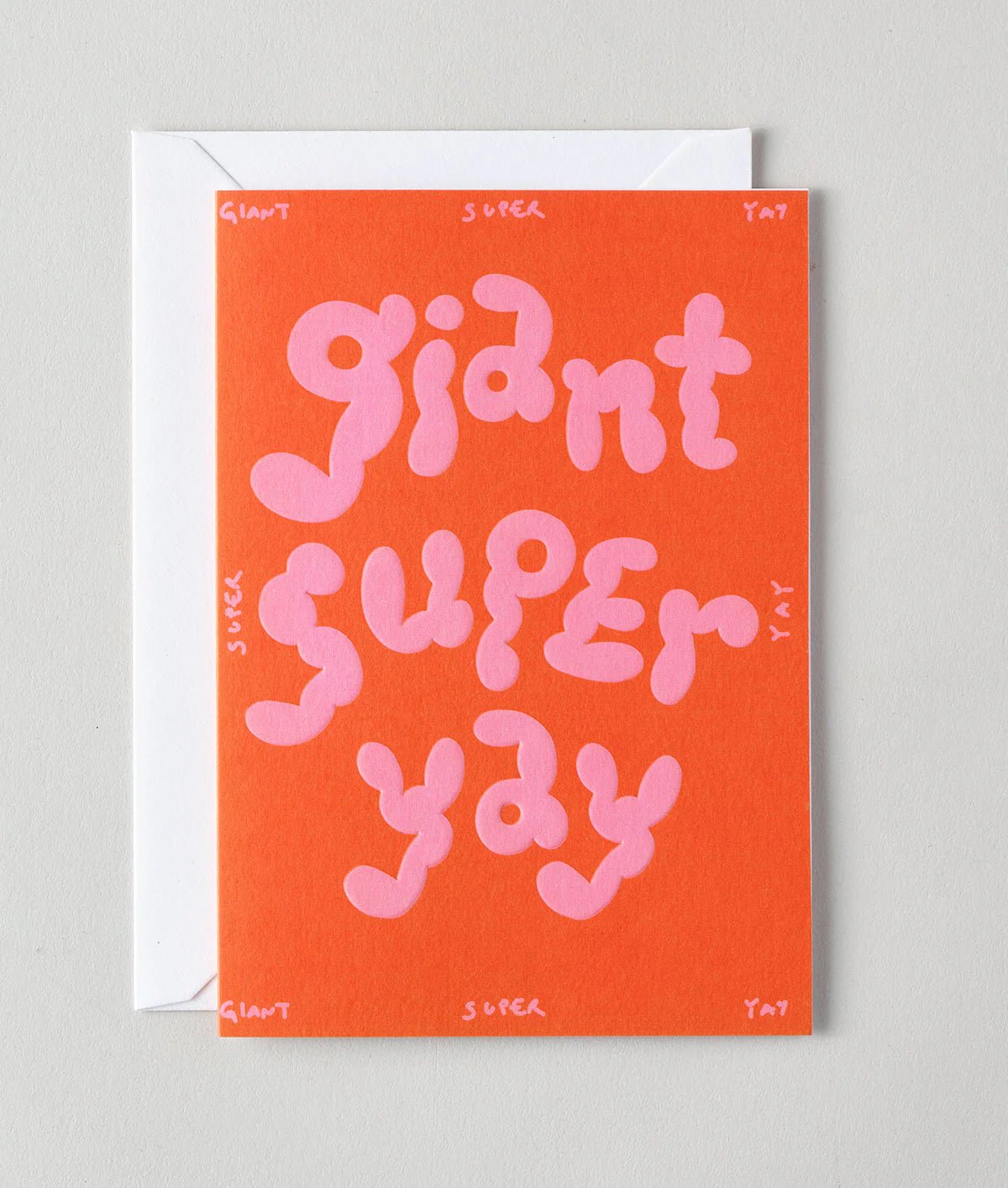 Giant Super Yay