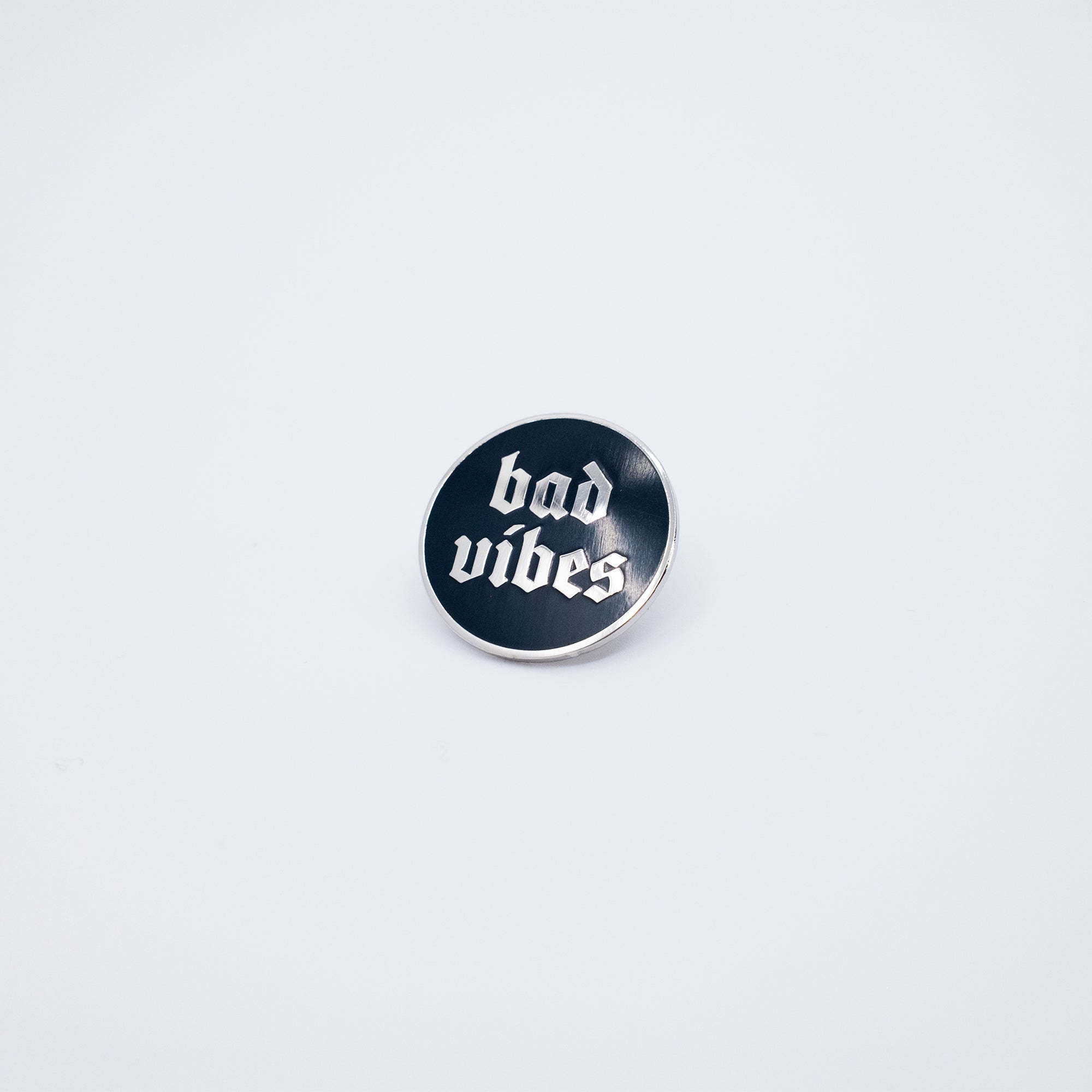 Bad Vibes Enamel Pin