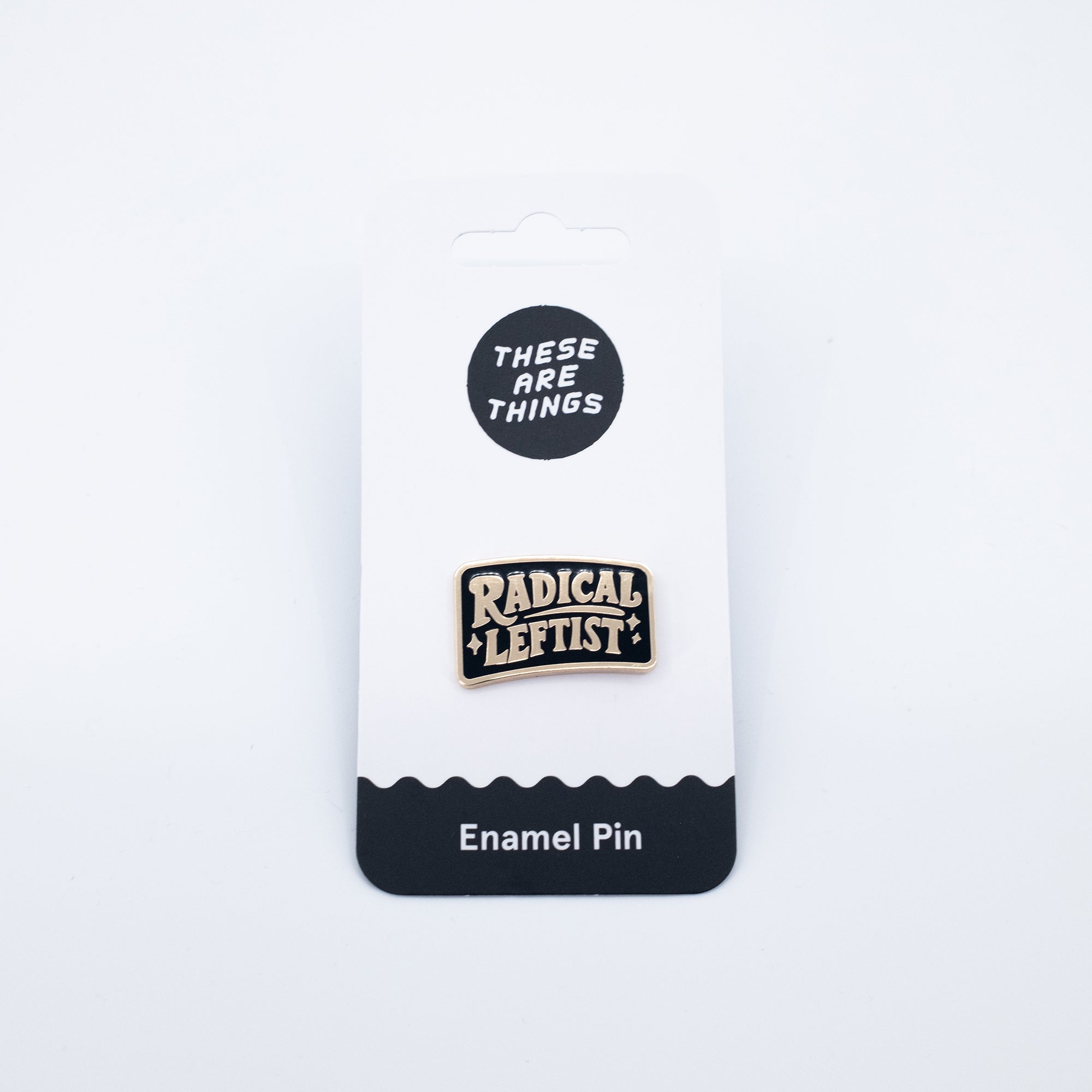 Radical Leftist Enamel Pin